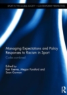 Image for Managing Expectations and Policy Responses to Racism in Sport