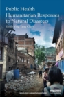 Image for Public health humanitarian responses to natural disasters