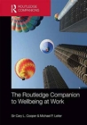 Image for The Routledge Companion to Wellbeing at Work