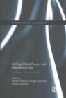 Image for Shifting global powers and international law  : challenges and opportunities