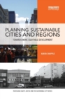 Image for Planning Sustainable Cities and Regions