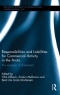 Image for Responsibilities and liabilities for commercial activity in the Arctic  : the example of Greenland