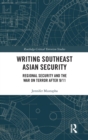 Image for Writing Southeast Asian Security