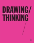 Image for Drawing/thinking  : contronting an electronic age