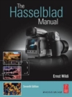 Image for The Hasselblad Manual