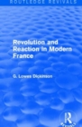 Image for Revolution and reaction in modern France