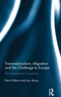 Image for Transnationalism, migration and the challenge to Europe  : the enlargement of meaning