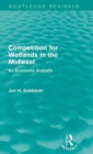 Image for Competition for wetlands in the Midwest  : an economic analysis