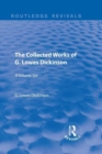 Image for The Collected Works of G. Lowes Dickinson (9 vols)