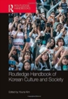 Image for Routledge Handbook of Korean Culture and Society