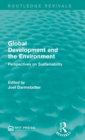 Image for Global development and the environment  : perspectives on sustainability