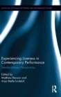 Image for Experiencing Liveness in Contemporary Performance
