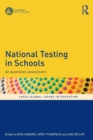 Image for National testing in schools  : an Australian assessment