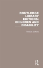 Image for Routledge Library Editions: Children and Disability