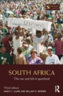 Image for South Africa  : the rise and fall of apartheid