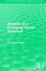 Image for Aspects of a Changing Social Structure