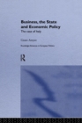 Image for Business, the state and economic policy  : the case of Italy