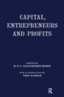 Image for Capital, Entrepreneurs and Profits