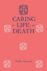 Image for Caring For Life And Death