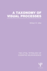 Image for A Taxonomy of Visual Processes