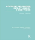 Image for Accounting Under Inflationary Conditions (RLE Accounting)