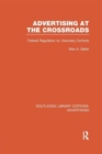 Image for Advertising at the Crossroads (RLE Advertising)