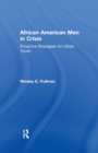 Image for African American Men in Crisis