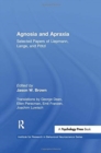 Image for Agnosia and apraxia  : selected papers of Liepmann, Lange, and Pèotzl