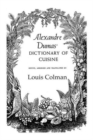 Image for Alexander Dumas Dictionary Of Cuisine