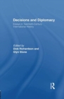 Image for Decisions and Diplomacy : Studies in Twentieth Century International History