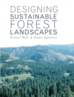 Image for Designing Sustainable Forest Landscapes