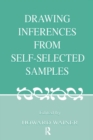 Image for Drawing Inferences From Self-selected Samples