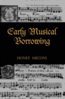Image for Early musical borrowing