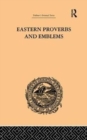 Image for Eastern Proverbs and Emblems