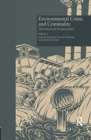 Image for Environmental Crime and Criminality : Theoretical and Practical Issues