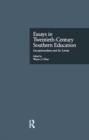 Image for Essays in Twentieth-Century Southern Education