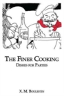 Image for Finer Cooking: Dishes For