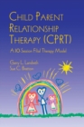 Image for Child Parent Relationship Therapy (CPRT)