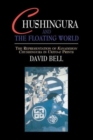 Image for Chushingura and the Floating World