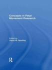 Image for Concepts in Fetal Movement Research