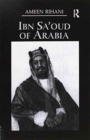 Image for Ibn Sa&#39;Oud Of Arabia