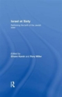 Image for Israel at sixty  : rethinking the birth of the Jewish state