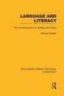Image for Language and Literacy (RLE Linguistics C: Applied Linguistics)