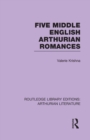 Image for Five Middle English Arthurian Romances