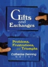 Image for Gifts and Exchanges