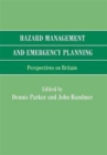 Image for Hazard Management and Emergency Planning : Perspectives in Britain