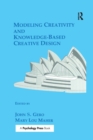 Image for Modeling Creativity and Knowledge-Based Creative Design