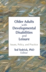 Image for Older Adults With Developmental Disabilities and Leisure