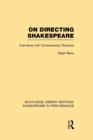 Image for On Directing Shakespeare