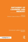 Image for Ontogeny of Learning and Memory (PLE: Memory)